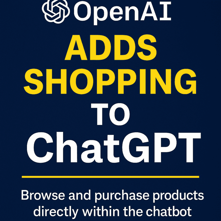 🛍️ OpenAI Just Added Shopping to ChatGPT — Here’s What It Means for You